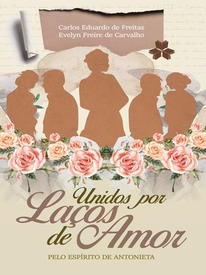 cover image of Unidos Por Laços de Amor